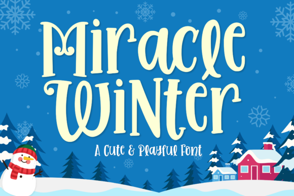 Miracle Winter: A Practical Guide to Using This Playful Display Font Correctly