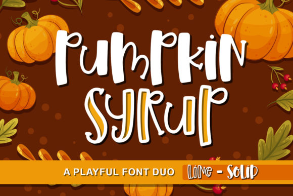 Pumpkin Syrup: Elevate Your Designs with Playful Typography