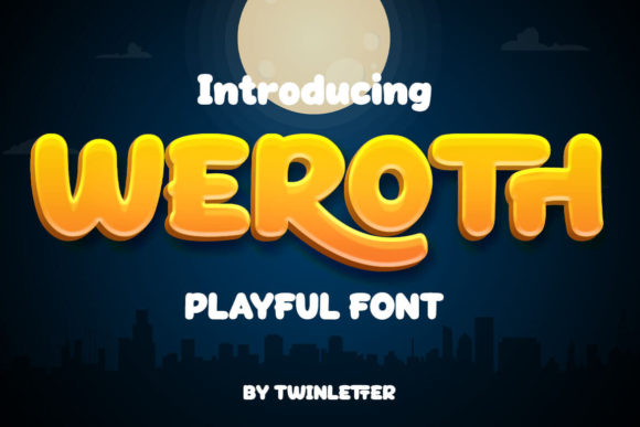 Weroth: A Bold, Playful Display Font for Creative Projects